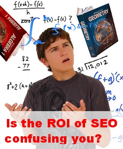 ROI of SEO is Confusing